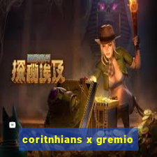 coritnhians x gremio